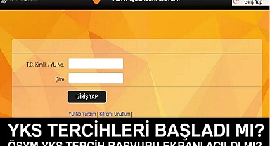 YKS tercihleri başladı! 
