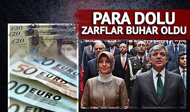 Abdullah Gül'ün eşi Hayrünnisa Gül'ün para dolu zarfları çalındı! Euro ve sterlinler çantadan kayıplara karıştı